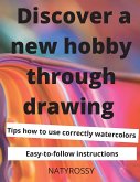 Discover a New Hobby through Drawing