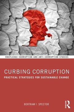 Curbing Corruption - Spector, Bertram I. (New York University, USA)