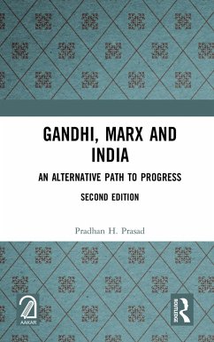 Gandhi, Marx and India - Prasad, Pradhan H