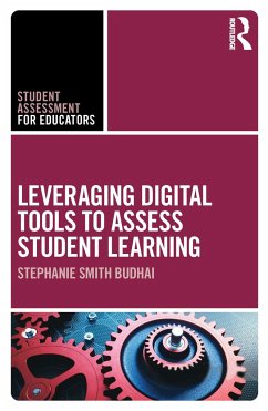 Leveraging Digital Tools to Assess Student Learning - Smith Budhai, Stephanie
