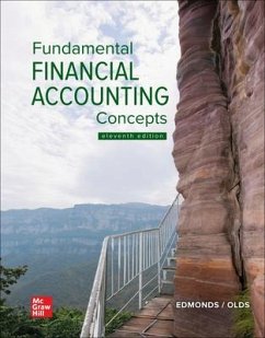 Loose-Leaf Fundamental Financial Accounting Concepts - Edmonds, Thomas P; Olds, Philip R; Edmonds, Christopher T; Edmonds, Mark A; Edmonds, Jennifer E