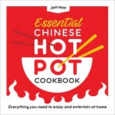 Essential Chinese Hot Pot Cookbook