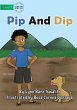 Pip and Dip - Bild 1