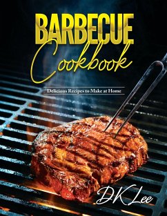 Barbecue Cookbook - Dk Lee