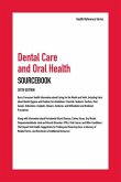 Dental Care and Oral Health Sourcebook
