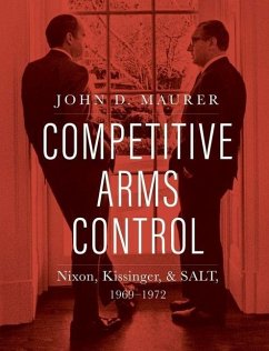 Competitive Arms Control - Maurer, John D.