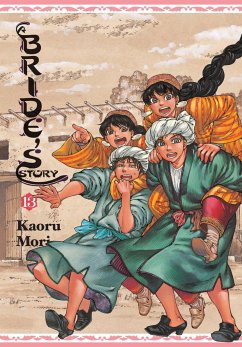 A Bride's Story, Vol. 13 - Mori, Kaoru