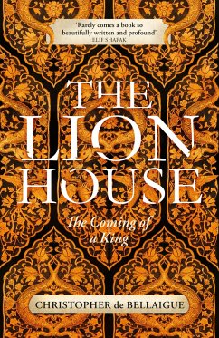 The Lion House - De Bellaigue, Christopher