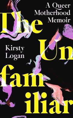 The Unfamiliar - Logan, Kirsty