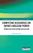 Competing Discourses on Japan's Nuclear... - Bild 1