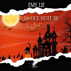 Douce nuit de folie - Lie, Emy