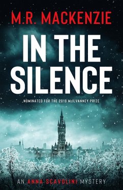 In the Silence - MacKenzie, M R