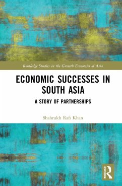 Economic Successes in South Asia - Khan, Shahrukh Rafi