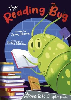 The Reading Bug - Moore, Jenny The Reading Bug - Moore, Jenny