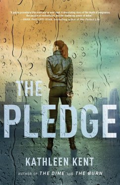 The Pledge - Kathleen Kent, Kent