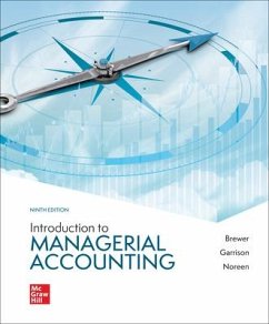 Loose Leaf for Introduction to Managerial Accounting - Brewer, Peter C; Garrison, Ray H; Noreen, Eric