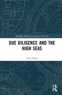 Due Diligence and the High Seas - Cabus, Tony