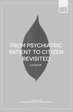 From Psychiatric Patient to Citizen Revisited (eBook, PDF) - Sayce, Liz