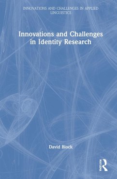 Innovations and Challenges in Identity Research - Block, David