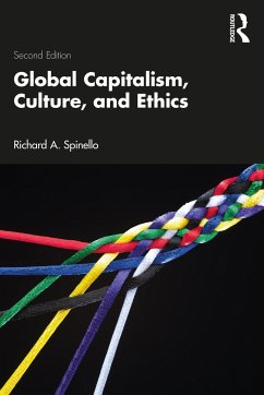 Global Capitalism, Culture, and Ethics - Spinello, Richard A.