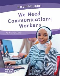 We Need Communications Workers - Rossiter, Brienna