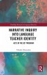Narrative Inquiry into Language Teacher... - Bild 1