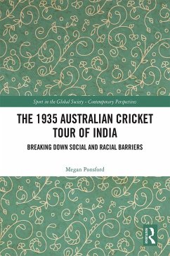 The 1935 Australian Cricket Tour of India - Ponsford, Megan