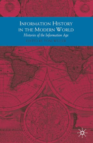 Information History in the Modern World (eBook, ePUB)