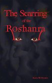 The Scarring of the Roshanra (The Coral and the Kingdom, #1) (eBook, ePUB)