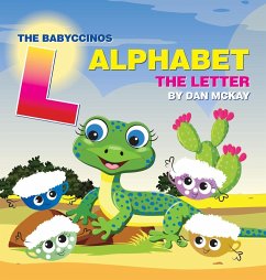 The Babyccinos Alphabet The Letter L - Mckay, Dan