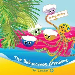 The Babyccinos Alphabet The Letter O - Mckay, Dan