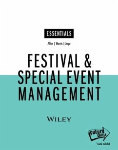 Festival & Special Event Management, Essentials Edition - Allen, Johnny; Harris, Robert; Jago, Leo