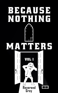 Cover Because Nothing Matters Vol. I (eBook, ePUB)