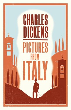 Pictures from Italy - Dickens, Charles