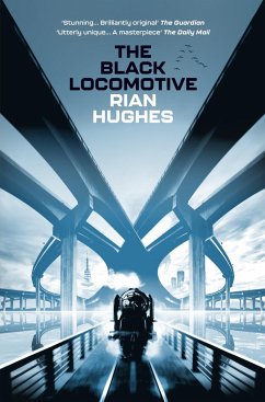 The Black Locomotive - Hughes, Rian