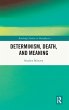 Determinism, Death, and Meaning - Bild 1
