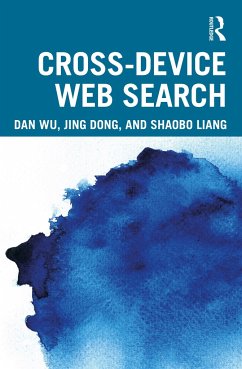 Cross-device Web Search - Wu, Dan;Dong, Jing;Liang, Shaobo