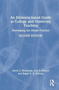 An Evidence-based Guide to College and University Teaching - Richmond, Aaron S; Boysen, Guy A; Gurung, Regan A R
