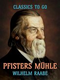 Pfisters Mühle (eBook, ePUB)