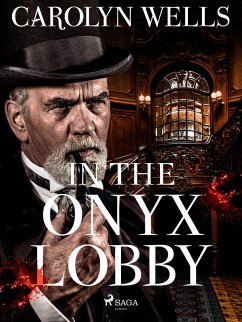 In The Onyx Lobby (eBook, ePUB) - Wells, Carolyn
