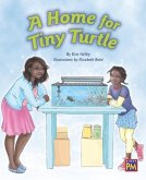 A Home for Tiny Turtle