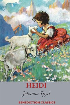 Heidi (Fully illustrated in Colour) - Spyri, Johanna
