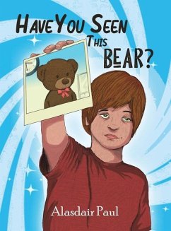 Have You Seen This Bear? - Paul, Alasdair