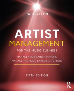 Artist Management for the Music Business - Allen, Paul