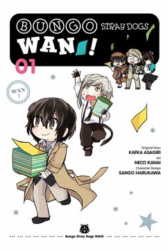 Bungo Stray Dogs: WAN!, Vol. 1 - Kanai, Neco; Asagiri, Kafka; Harukawa, Sango