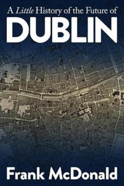 Cover A Little History of the Future of Dublin