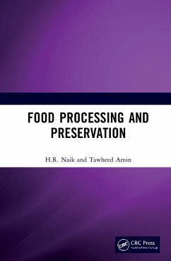 Food Processing and Preservation - Naik, H R; Amin, Tawheed