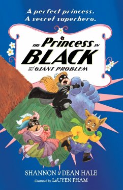The Princess in Black and the Giant Problem - Hale, Shannon; Hale, Dean