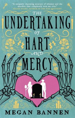 The Undertaking of Hart and Mercy - Bannen, Megan