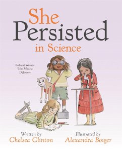 She Persisted in Science - Clinton, Chelsea